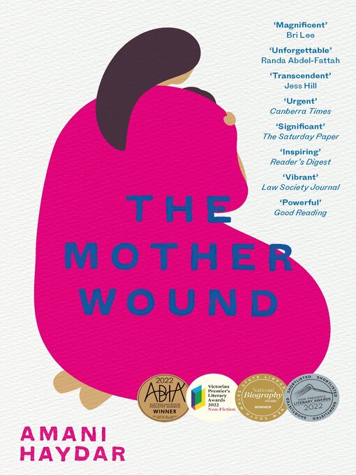 Title details for The Mother Wound by Amani Haydar - Wait list